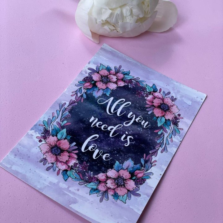 Открытка к букету "Все, что тебе нужно - это любовь" в Ангарске